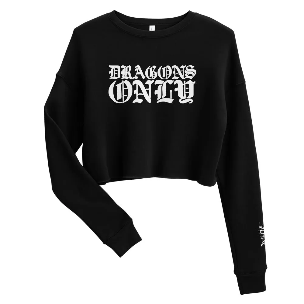 DRAGONS ONLY CROP SWEATSHIRT