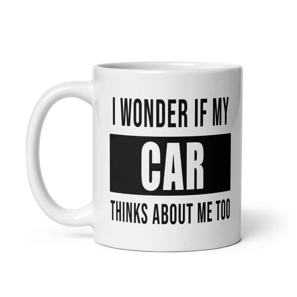 Car Enthusiast Funny Coffee Mug Hot Beverage Cup Gift For Car Guy