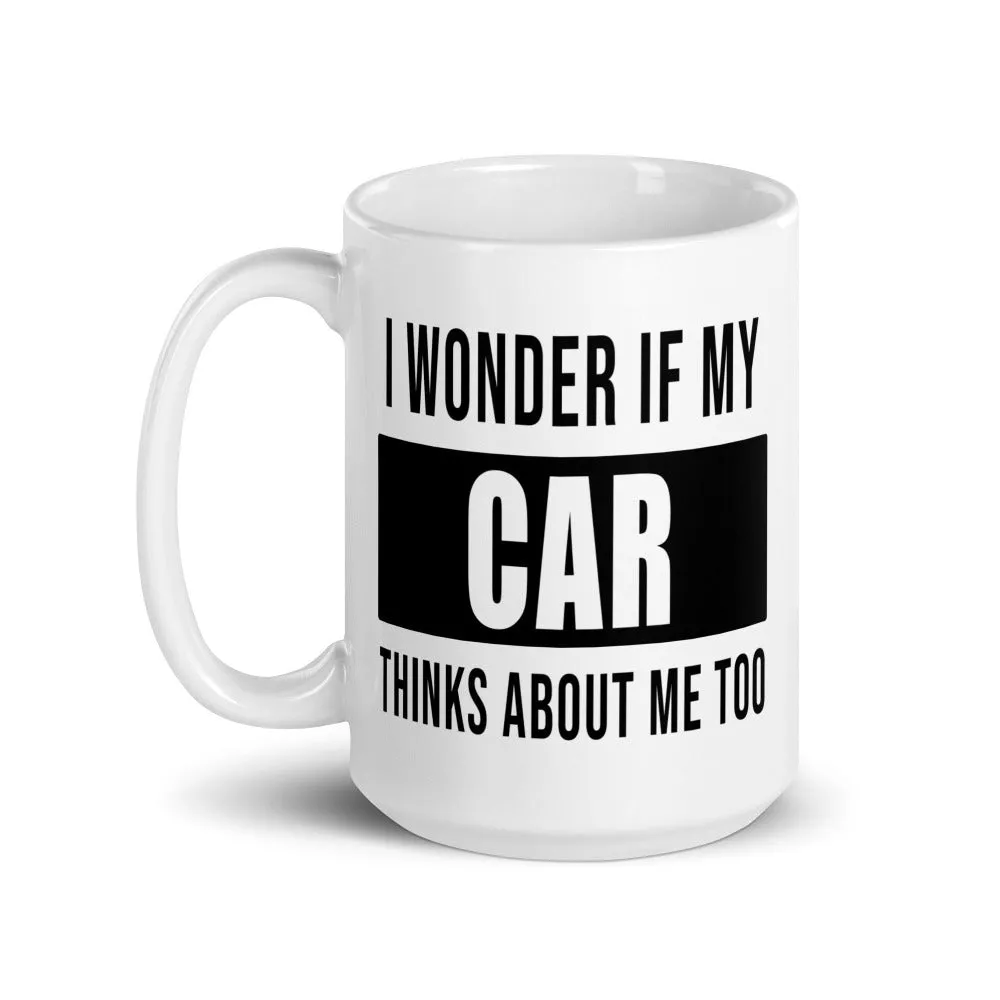 Car Enthusiast Funny Coffee Mug Hot Beverage Cup Gift For Car Guy