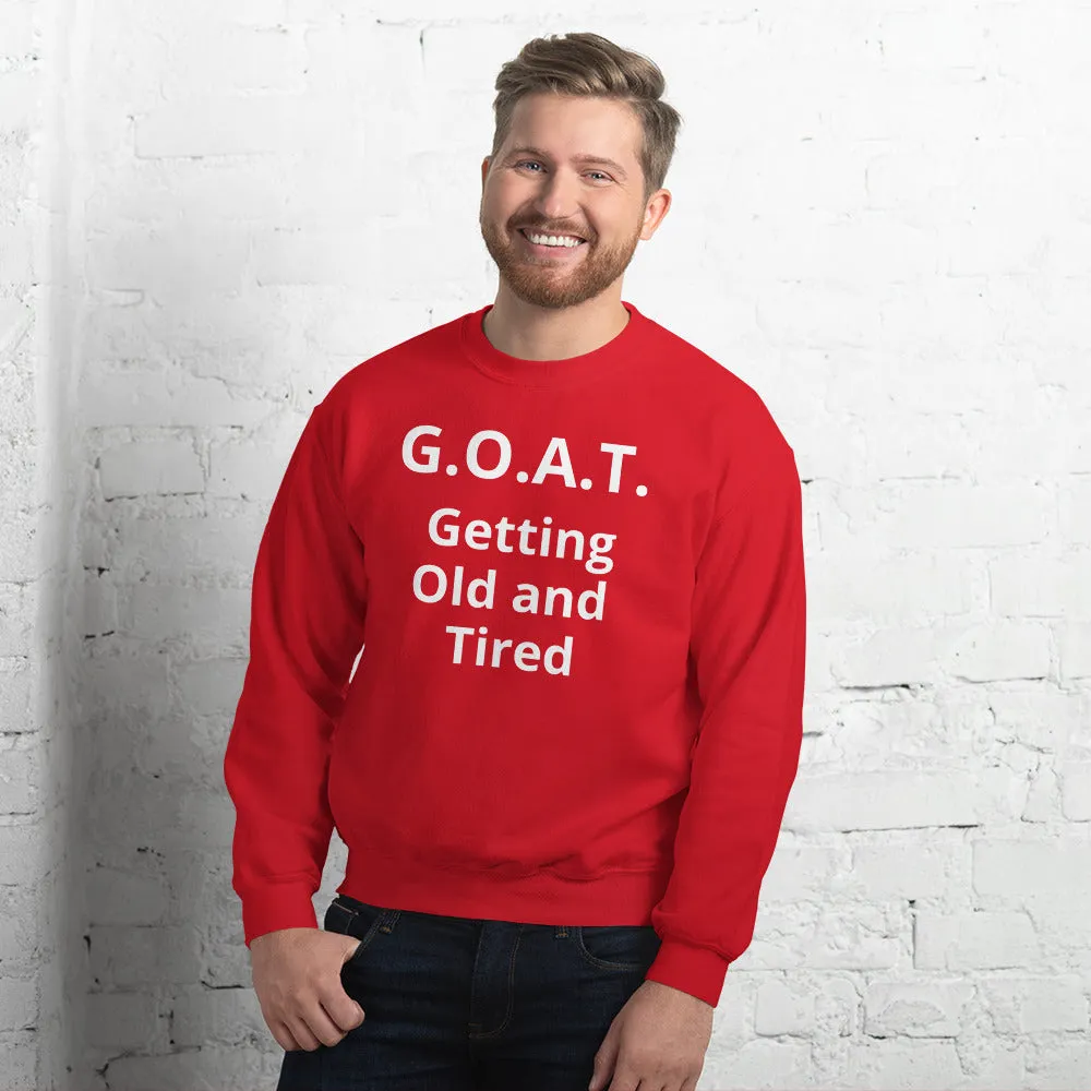 G.O.A.T. -Unisex Sweatshirt