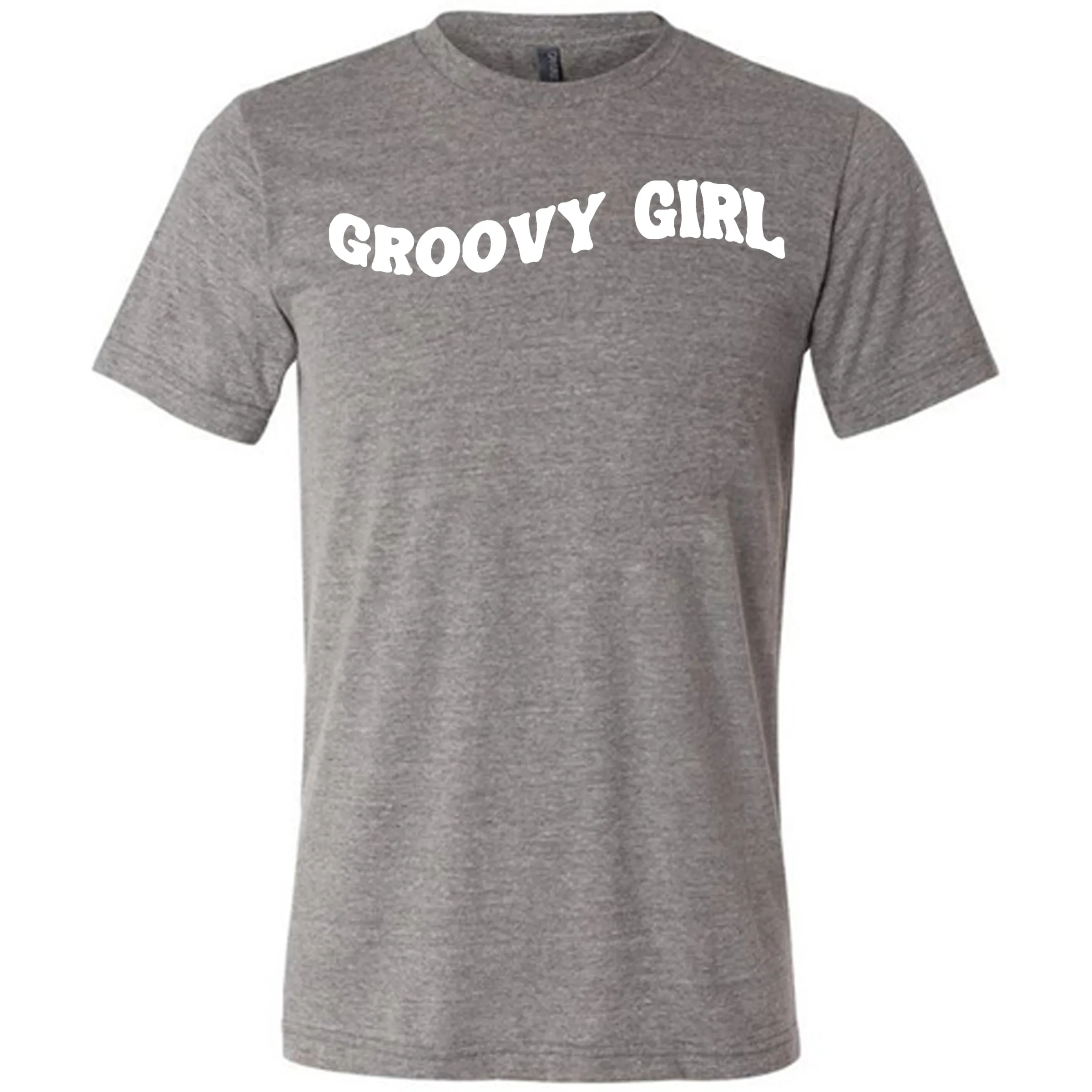 Groovy Girl Shirt Unisex