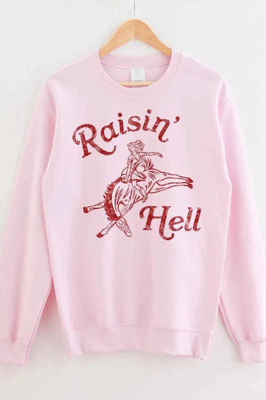 Hell Raisin Graphic Sweatshirt