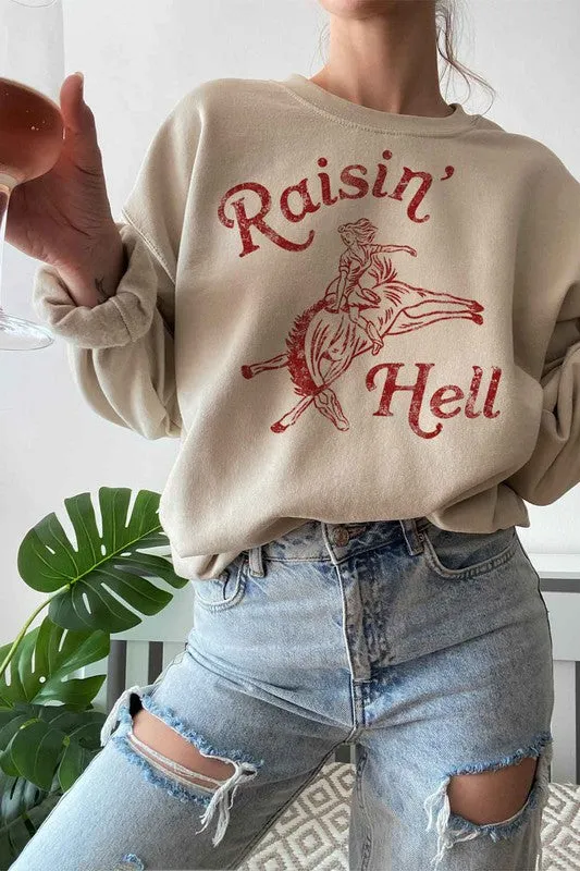 Hell Raisin Graphic Sweatshirt